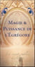 Magie & puissance de l'Egrégore