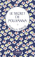 Le secret de Pollyanna