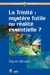 La trinité - mystère futile ou réalité essentielle ?