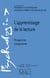 Apprentissage de la lecture - perspectives comparatives