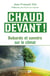 Chaud devant ! bobards et savoirs sur le climat