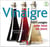 VINAIGRE: 1001 USAGES POUR TOUS LES JOURS
