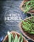 Les fines herbes - de la terre à la table