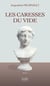 Les caresses du vide