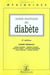 Guide pratique du diabete - 2e edition