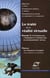 Le traité de la réalité virtuelle Tome 2 : l'interfaçage, l'immersion et l'interaction en environnement virtuel (3e édition)