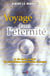 Voyage dans l'eternite - la vie apres la mort