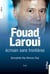 Fouad Laroui, écrivain sans frontières