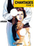 Chantages Tome 2