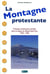 La montagne protestante - pratiques chrétiennes sociales dans la région du Mazet-Saint-Voy 1920-1940