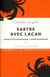 Sartre avec Lacan - corrélation antinomique, liaison dangereuse