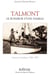 TALMONT LE BONHEUR D'UNE FAMILLE