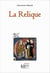 La Relique Tome 1 - La Relique