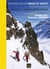 ASCENSIONS en NEIGE et MIXTE, 344 itinéraires d'alpinisme et de ski de montagne Tome 1, ECRINS Est,