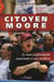 Citoyen moore - le non-conformisme américain à son meilleur