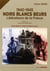 1940-1945, noirs blancs beurs, libérateurs de la france