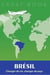 Expat book : Brésil - changer de vie, changer de pays