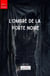 L'ombre de la porte noire
