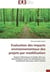 Evaluation des impacts environnementaux des projets par modelisation