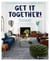 Get it together! an interior designer's guide to creating your best life