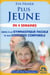 Plus Jeune En 4 Semaines