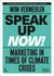 Speak up now marketing in times of climate crises