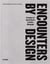 Encounters by design : strategies for spatial stories