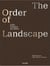 The Order of Landscape