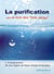 La purification 