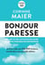 Bonjour Paresse