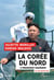 La Corée du Nord en 100 questions : L'obsession nucléaire
