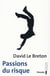 Passions du risque
