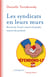 Les syndicats en leurs murs : Bourses du travail, maisons du peuple, maisons des syndicats