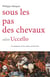 Sous le pas des chevaux : selon Uccello