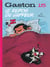 Gaston Tome 15 : le repos du gaffeur