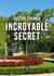 Incroyable secret