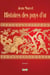 Histoires des pays d'or t.II
