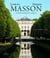 Louis Le Masson et Fraçois Masson, deux frères architecte et sculpteur