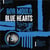Blue Hearts - édition colorée