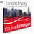 Broadway : les plus beaux airs de la comédie musicale