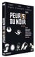 Peur(s) du noir