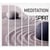 Spirit of meditation - CD
