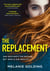 The replacement