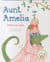 AUNT AMELIA