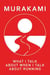 What i talk about when i talk about running - a memoir