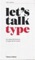 Let s talk type