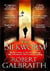 THE SILKWORM - CORMORAN STRIKE: BOOK 2