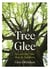 Tree glee : how and why trees make us feel better