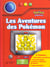 Pokémon - attrapez-les tous ! - les aventures des pokémon - quiz book