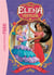 Elena d'Avalor 04 - L'anniversaire de Naomi